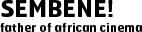 sembene_title sembene title1 Sembene!